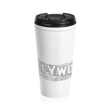 Load image into Gallery viewer, Hollywood Sign - Stainless Steel Travel Mug